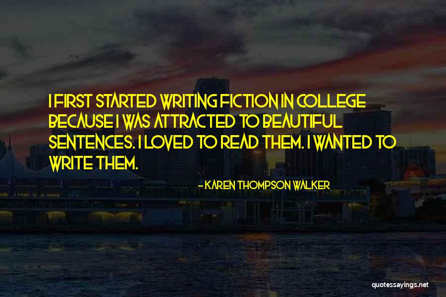 Karen Thompson Walker Quotes 1484636