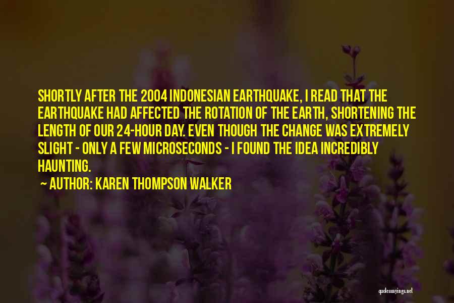 Karen Thompson Walker Quotes 149974