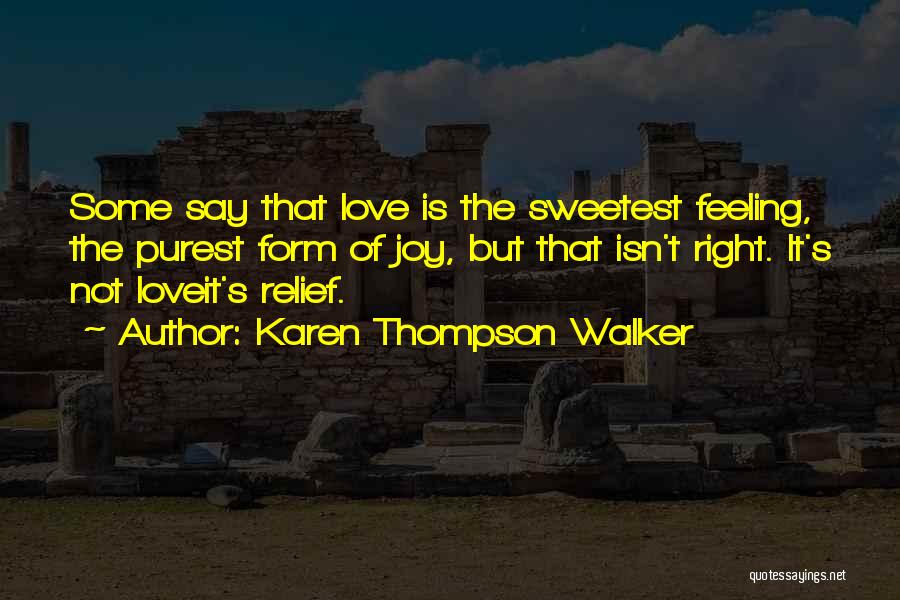 Karen Thompson Walker Quotes 1596414