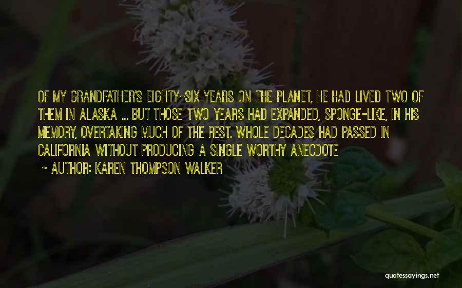 Karen Thompson Walker Quotes 1636416