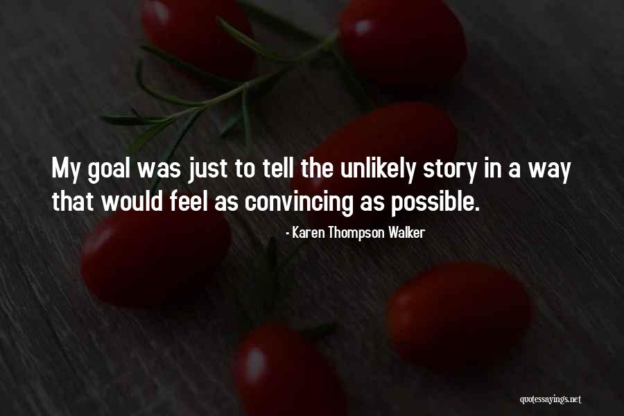 Karen Thompson Walker Quotes 171113 Karen Thompson Walker Quotes 171113
