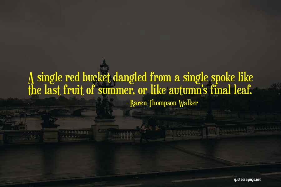 Karen Thompson Walker Quotes 1728826 Karen Thompson Walker Quotes 1728826