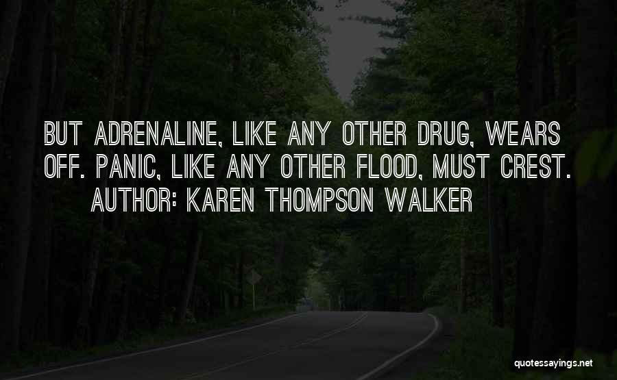 Karen Thompson Walker Quotes 1778151