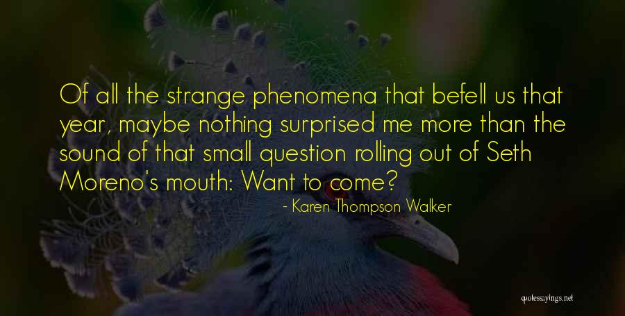 Karen Thompson Walker Quotes 182108 Karen Thompson Walker Quotes 182108