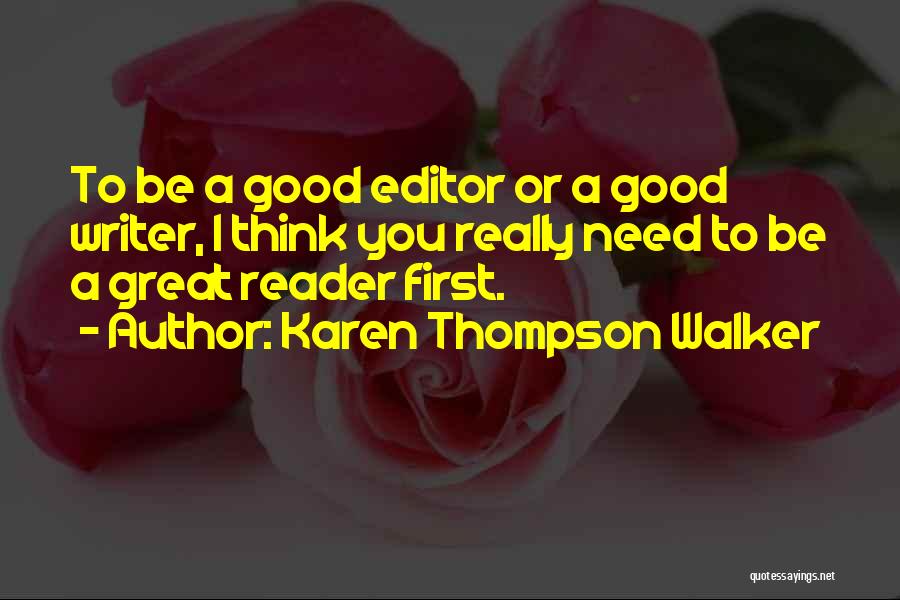 Karen Thompson Walker Quotes 1877202