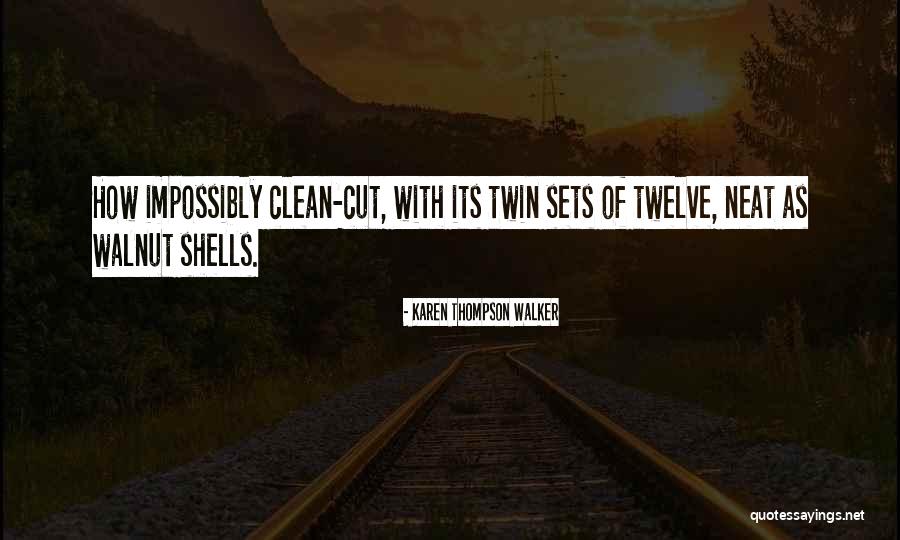 Karen Thompson Walker Quotes 2149761 Karen Thompson Walker Quotes 2149761