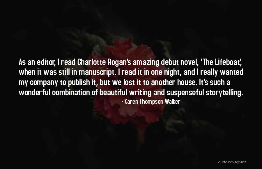 Karen Thompson Walker Quotes 2246745