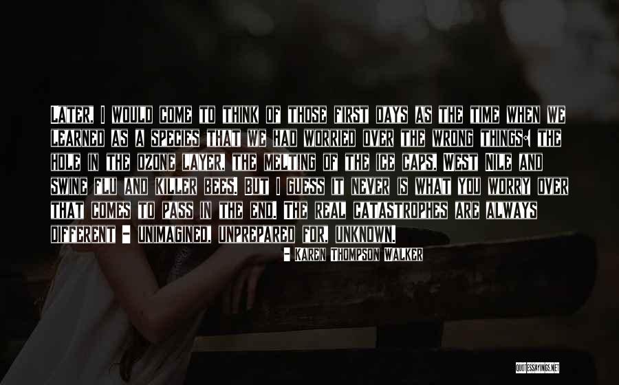 Karen Thompson Walker Quotes 305751 Karen Thompson Walker Quotes 305751