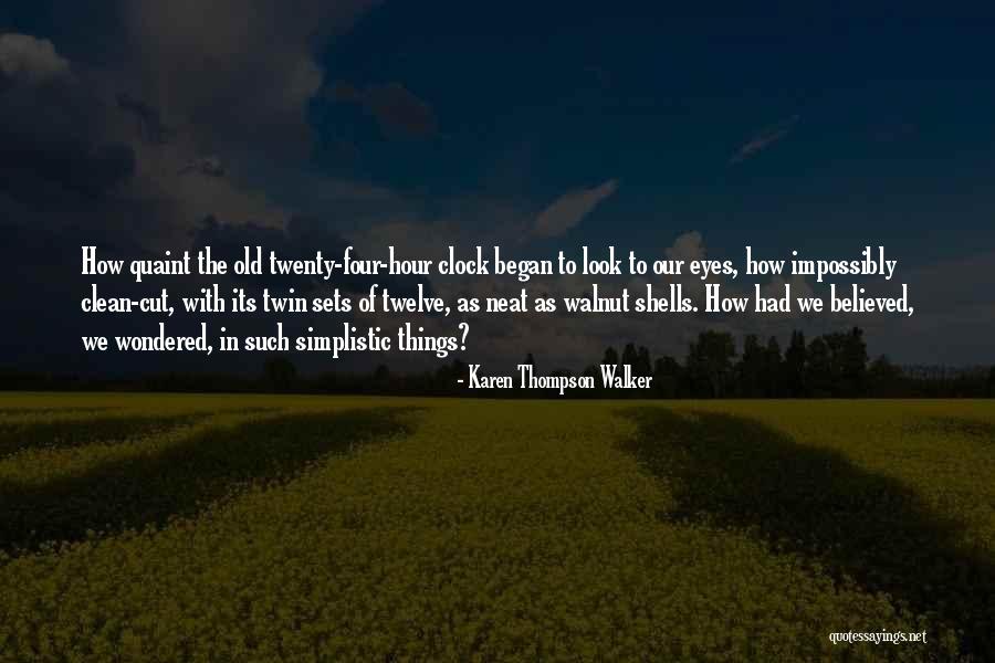 Karen Thompson Walker Quotes 417973 Karen Thompson Walker Quotes 417973