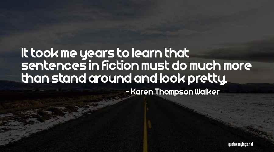 Karen Thompson Walker Quotes 506527