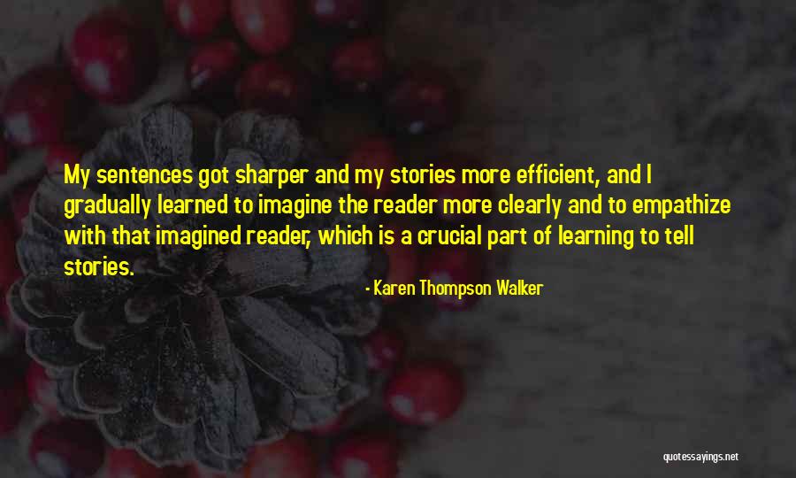Karen Thompson Walker Quotes 534792 Karen Thompson Walker Quotes 534792