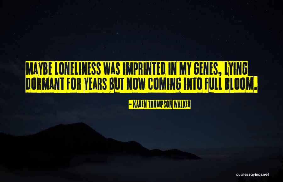 Karen Thompson Walker Quotes 571386 Karen Thompson Walker Quotes 571386