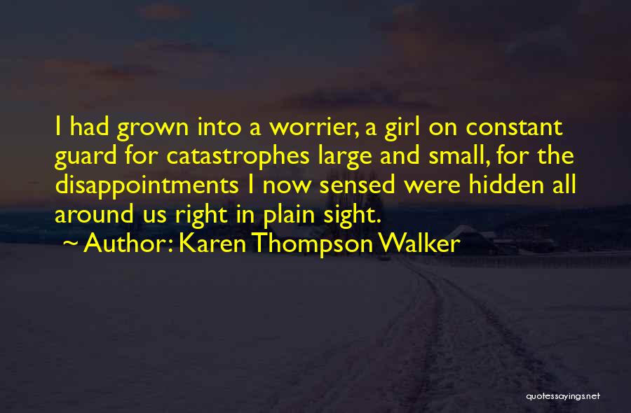 Karen Thompson Walker Quotes 606296