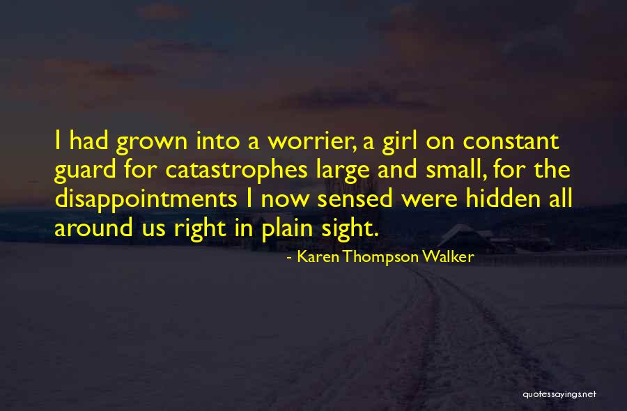 Karen Thompson Walker Quotes 606296