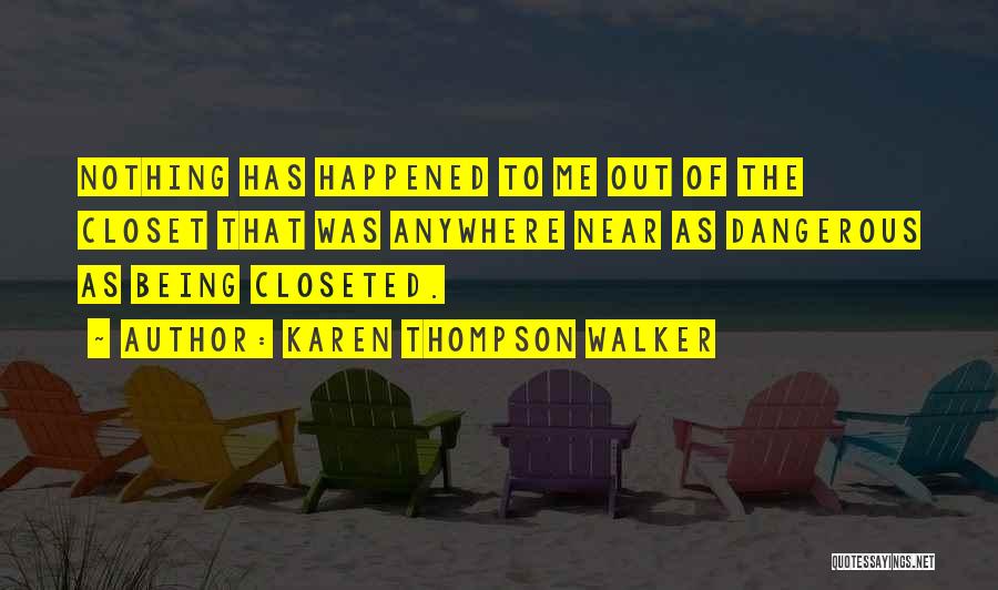 Karen Thompson Walker Quotes 619078