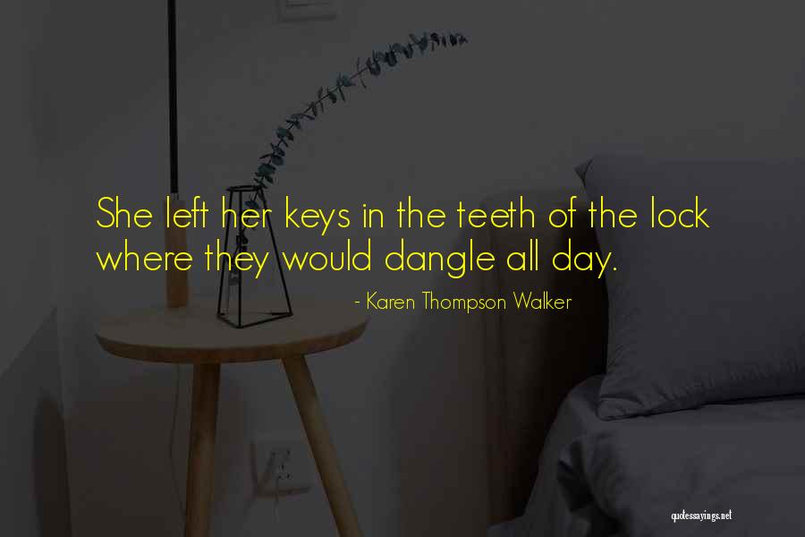 Karen Thompson Walker Quotes 797266 Karen Thompson Walker Quotes 797266
