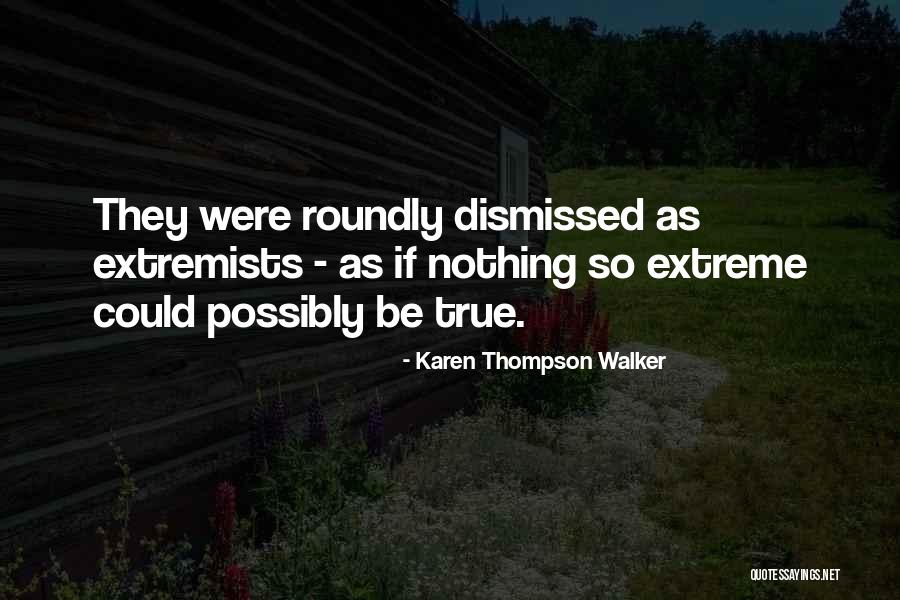 Karen Thompson Walker Quotes 890291