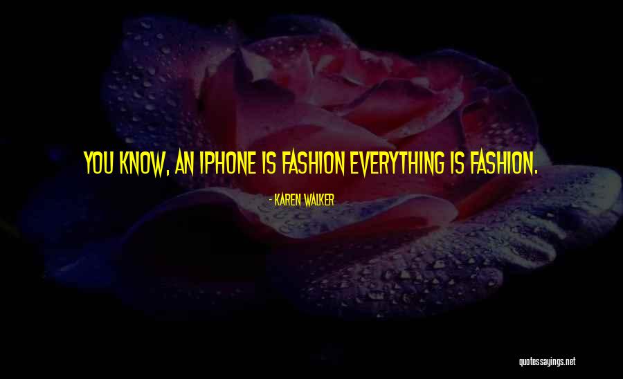 Karen Walker Quotes 1400570 Karen Walker Quotes 1400570
