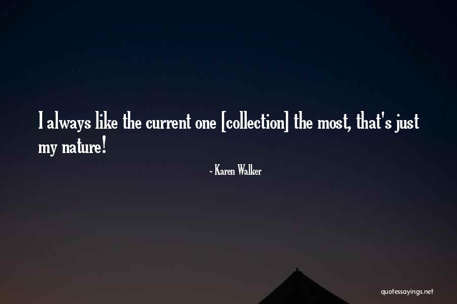 Karen Walker Quotes 1882511 Karen Walker Quotes 1882511