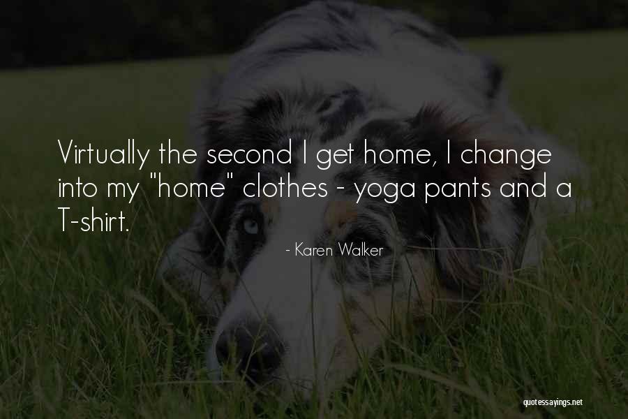Karen Walker Quotes 2215109 Karen Walker Quotes 2215109