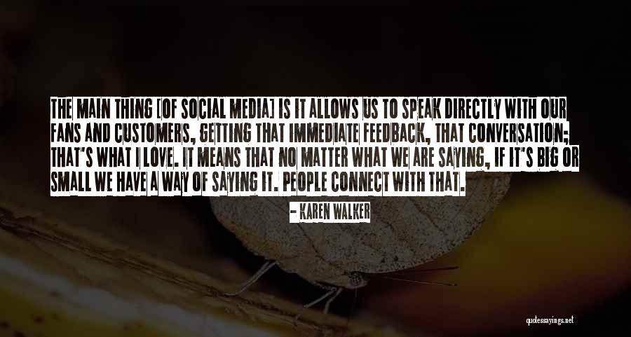 Karen Walker Quotes 2238409 Karen Walker Quotes 2238409