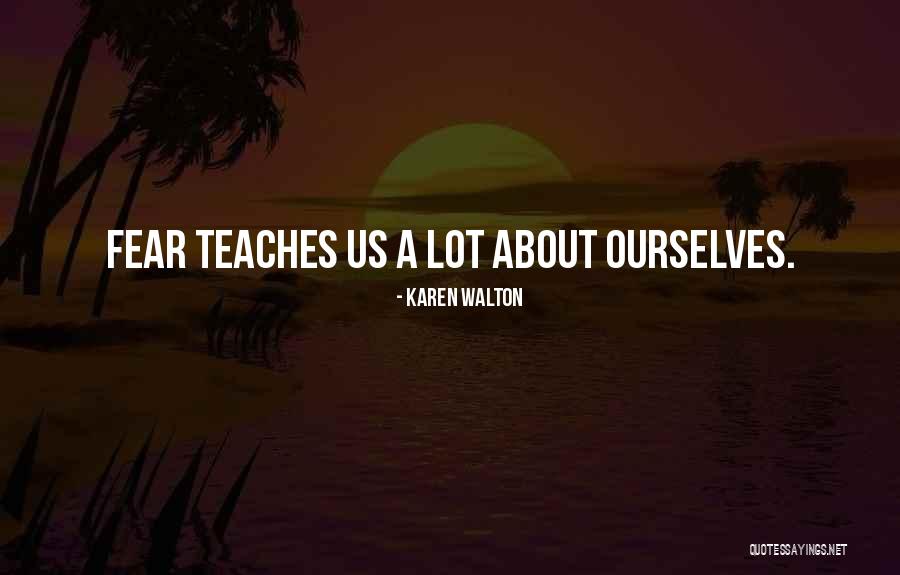 Karen Walton Quotes 1446999