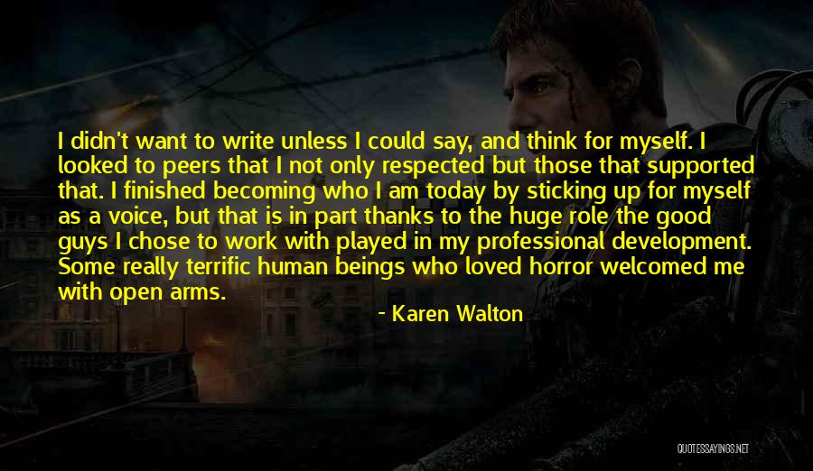 Karen Walton Quotes 98622