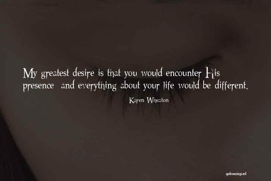 Karen Wheaton Quotes 1233462 Karen Wheaton Quotes 1233462