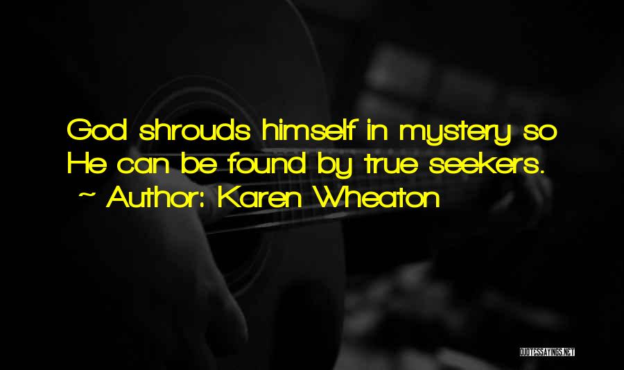 Karen Wheaton Quotes 1453115
