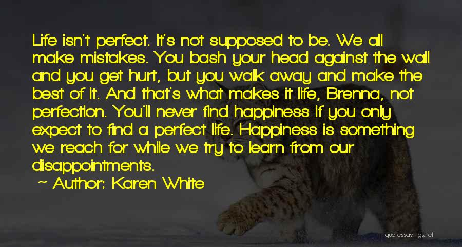 Karen White Quotes 1009919