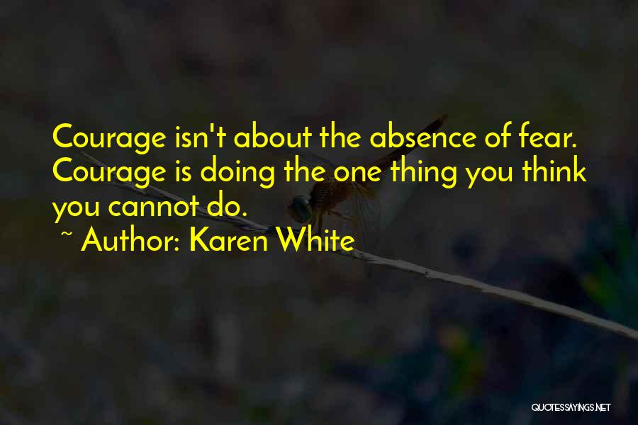 Karen White Quotes 142451