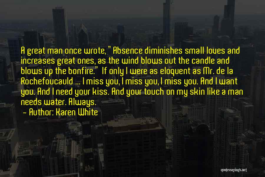 Karen White Quotes 1633781