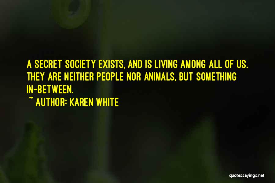 Karen White Quotes 2068275