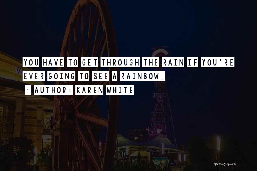 Karen White Quotes 2091168