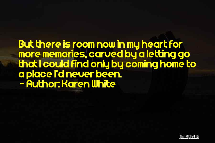Karen White Quotes 2266925
