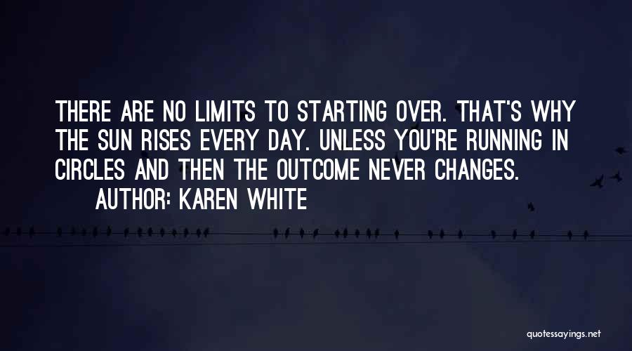 Karen White Quotes 543878