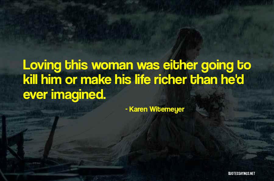 Karen Witemeyer Quotes 1338991 Karen Witemeyer Quotes 1338991