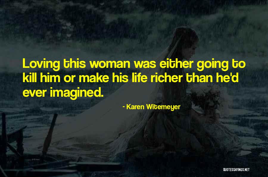 Karen Witemeyer Quotes 1338991