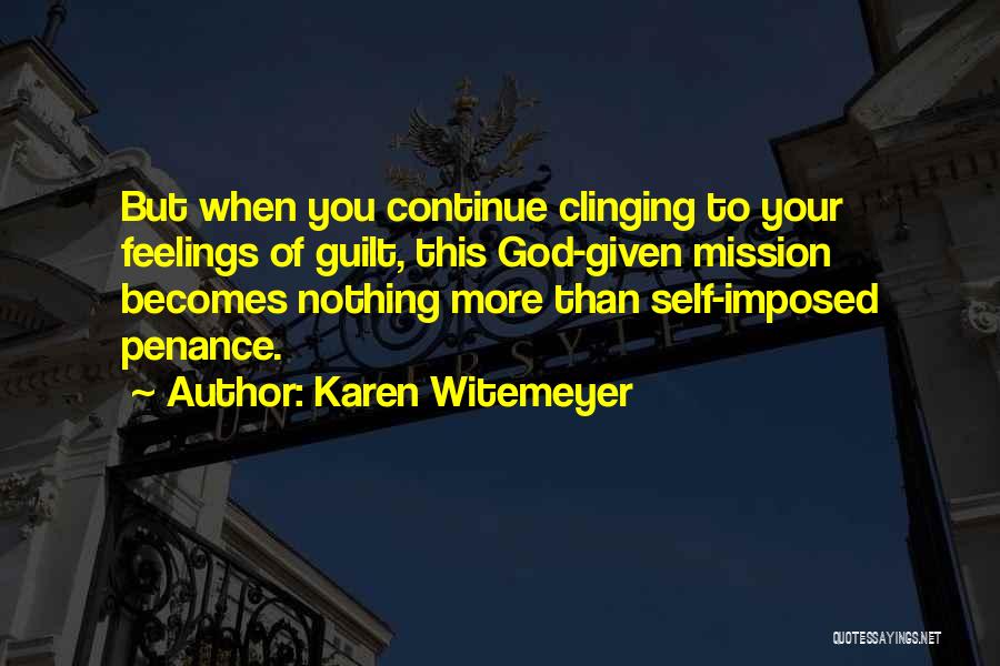 Karen Witemeyer Quotes 1701473