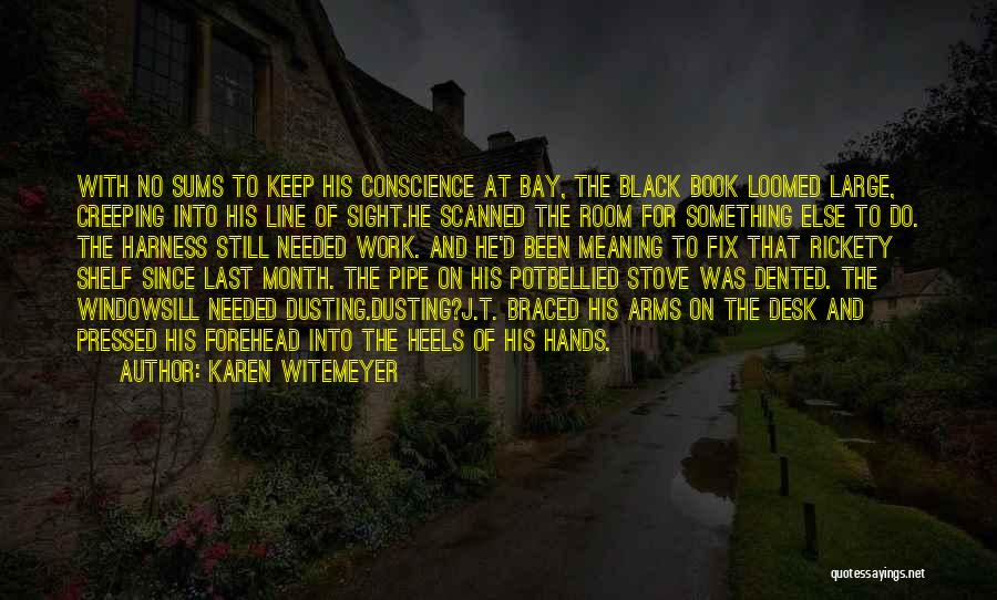 Karen Witemeyer Quotes 1704951