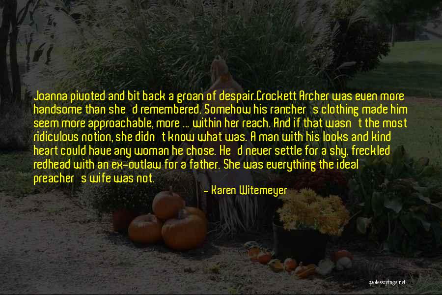 Karen Witemeyer Quotes 1834685