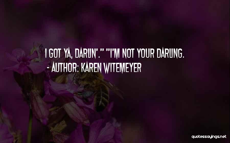 Karen Witemeyer Quotes 1941702