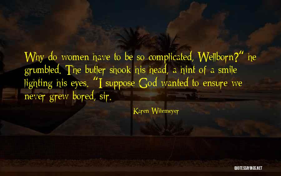 Karen Witemeyer Quotes 1967075