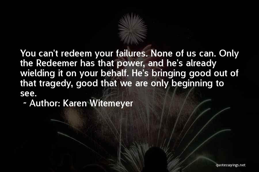 Karen Witemeyer Quotes 2239544
