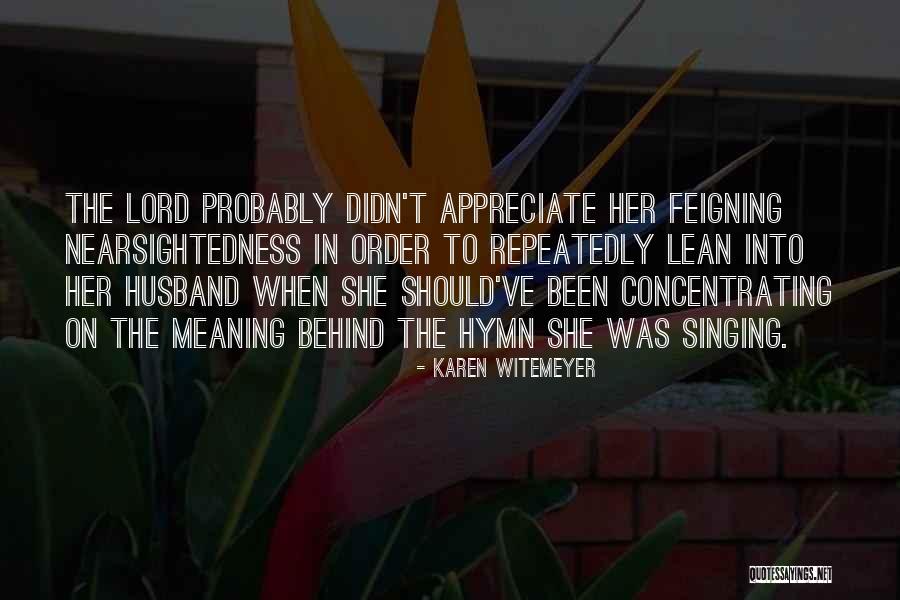 Karen Witemeyer Quotes 502534