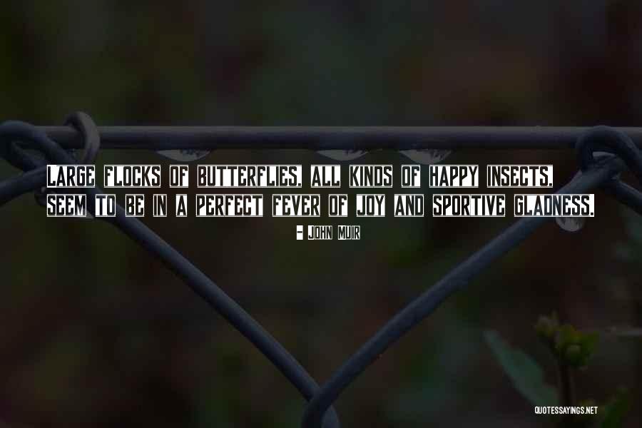 Karenanna Creps Quotes By John Muir Karenanna Creps Quotes By John Muir