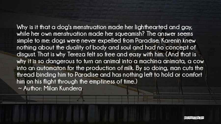 Karenin Quotes By Milan Kundera