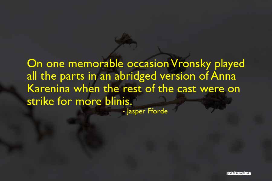 Karenina Quotes By Jasper Fforde Karenina Quotes By Jasper Fforde