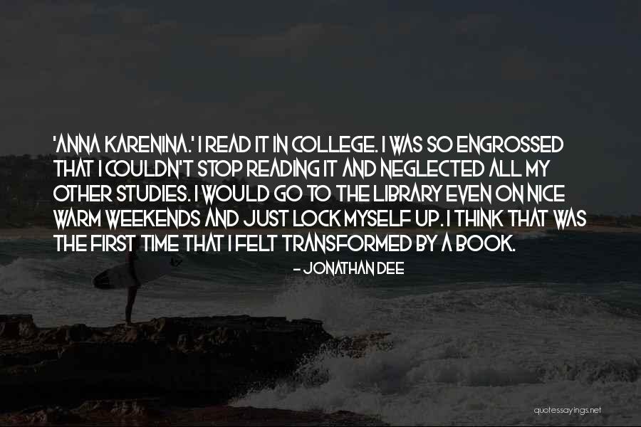 Karenina Quotes By Jonathan Dee Karenina Quotes By Jonathan Dee
