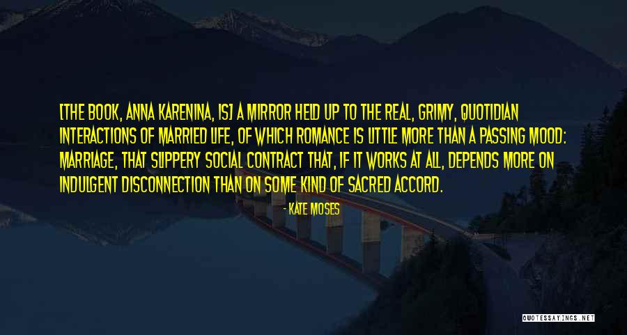 Karenina Quotes By Kate Moses Karenina Quotes By Kate Moses